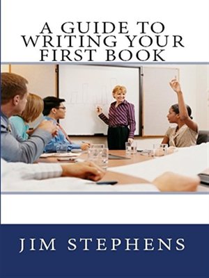 cover image of A Guide to Writing Your First Book
